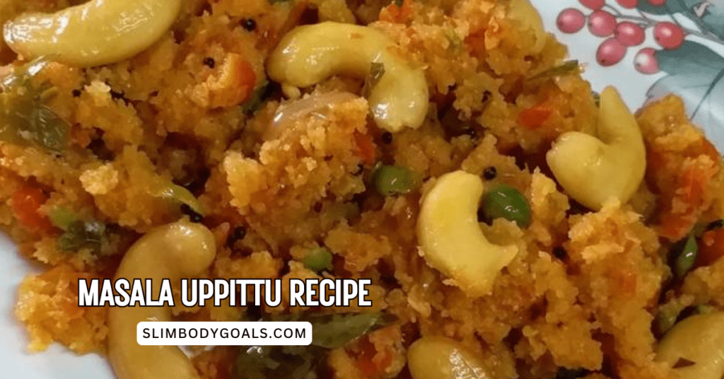 Masala Uppittu Recipe